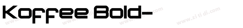 Koffee Bold字体转换